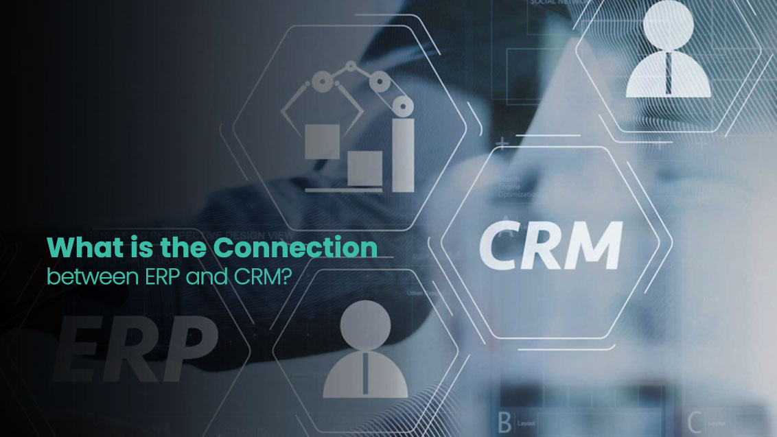 ERP and CRM